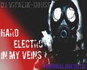 Dj Vitalik House - Hard Bass Electro Sound Original Mix 2013