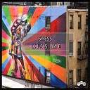 Shess - Kiss Me Original Mix