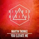 Martin Thomas - You Elevate Me Dub Mix