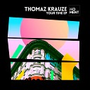 Thomaz Krauze - Your Time Original Mix