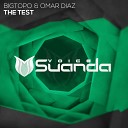 Bigtopo Omar Diaz - The Test Original Mix