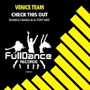Venice Team - Check This Out Daniele Danieli Dj Fopp Mix