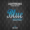 Lightfreaks - Here We Go Original Mix