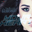 Jaime Guerrero - Your Heart Original Mix