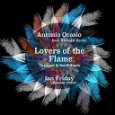 Antonio Ocasio feat Richard Davis - Lovers of The Flame Ian Friday Remix