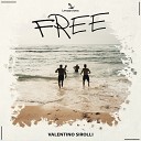 Valentino Sirolli - Free Radio Edit