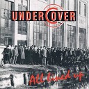 Undercover - Close To You