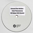 Armand van Helden - The Funk Phenomena DJ Haipa 2k16 Remix