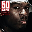 50 Cent feat Young Buck - I ll Whip Ya Head Boy