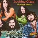 Looking Glass - Brandy You re A Fine Girl
