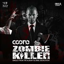 Coone feat Kritikal - Zombie Killer Radio Edit