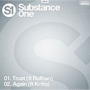 Substance One feat Kritiq - Again Original