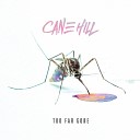 Cane Hill - Erased