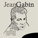 Jean Gabin - Pour tre encore plus heureux