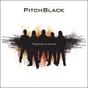Pitch Black - Tongue In The Tail