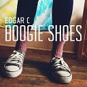 Edgar C - Boogie Shoes