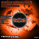 R3ckzet Madmal - Sound Of Silence Bro Toons Rokka Animal Remix