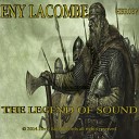 Eny Lacombe - The Badman Original Mix