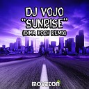 DJ VoJo - Sunrise Dima Koch Remix