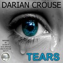 Darian Crouse - Tears Original Mix