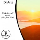 DJ Arte - That Day Will Come Original Mix