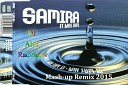 DJ Alex Radionow - Samira It Was Him Mash up Remix 2015