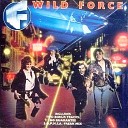 Wild Force - Jungle Of Love