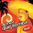 Rulo - Chica Boom