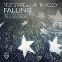 First State Anita Kelsey - Falling feat Anita Kelsey Daniel Skyver Remix