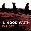 In Good Faith - Explore Charly Beck Remix