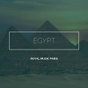Royal Music Paris - Egypt