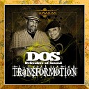 Defenders of Sound - Transformotion D O S Dub Beats