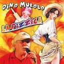 Dino Murolo - Tarantella du stuppagghiu