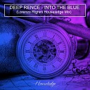 Deep Rence - Into the Blue Lorenzo Righini Houseledge Mix