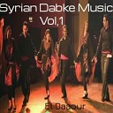 El Daaour - Syrian Dabke Music Pt 3