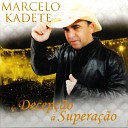 Marcelo Kadete - Lei do Retorno