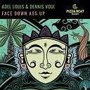 Adel Louis Dennis Voui - Face Down Ass Up