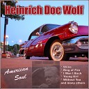 Heinrich Doc Wolf - Hey Angie