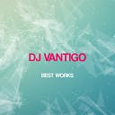 DJ Vantigo - Air Line Original Mix