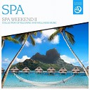 SPA Weekend - Spa Weekend Pt 7