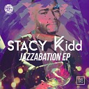 Stacy Kidd - Doin Work Disco Party Mix