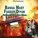 Sukha Ram Saroa - Banga Mast Faqeer Diyan