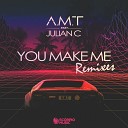 A M T feat Julian C - You Make Me Heartbreakz Remix