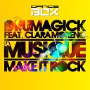 Drumagick feat Clara Moreno - La Musique Eletrotech disco remix