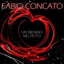 Fabio Concato - Un trenino nel petto