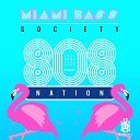 Miami Bass Society - 186 in the Mix