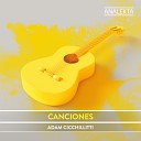 Adam Cicchillitti Philippe Courchesne Leboeuf - Canciones espa olas antiguas I Anda jaleo