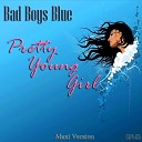 Лучшие Ремиксы - Bad Boys Blue Pretty Young Girl Tarantino ReFresh…