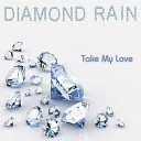 Diamond Rain - Follow The Rainbow feat AlimkhanOV A