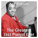 Art Tatum - Just Like A Butterfly That s Caught In The…